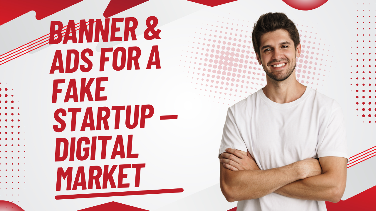 Banner & Ads for a Fake Startup — digital market